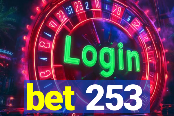 bet 253